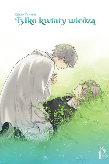 Okładka mangi (Dango) Tylko kwiaty wiedzą - Tom 1