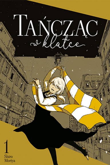 Tańcząc w klatce - tom 1 — okładka mangi