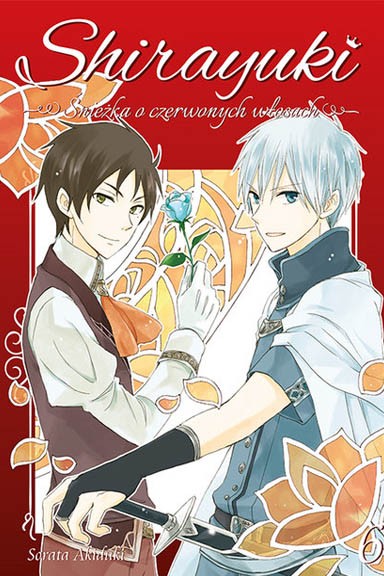 Shirayuki. Śnieżka o czerwonych włosach. - Tom 6