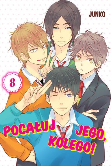 Pocałuj jego, kolego! - Tom 8