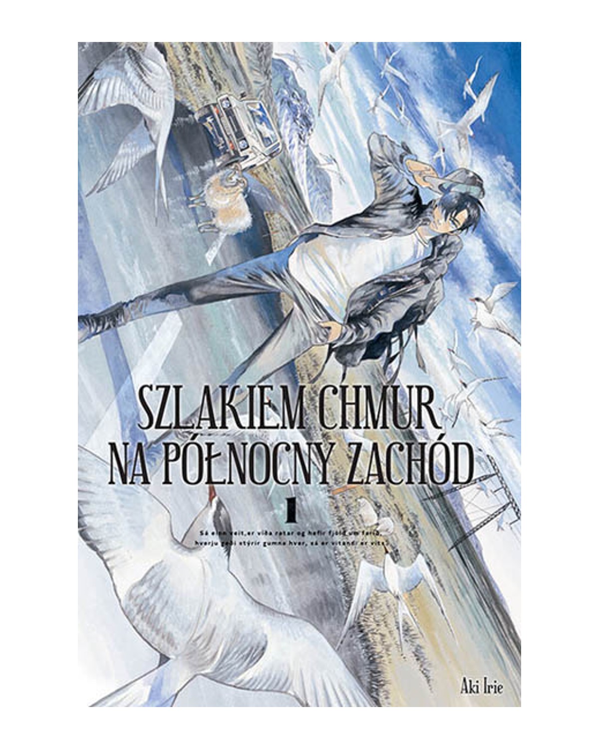 Szlakiem chmur na północny zachód - Tom 1 — okładka mangi