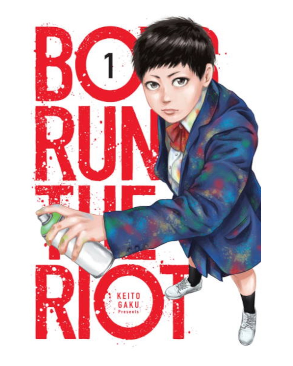 Boys Run The Riot - tom 1 — okładka mangi