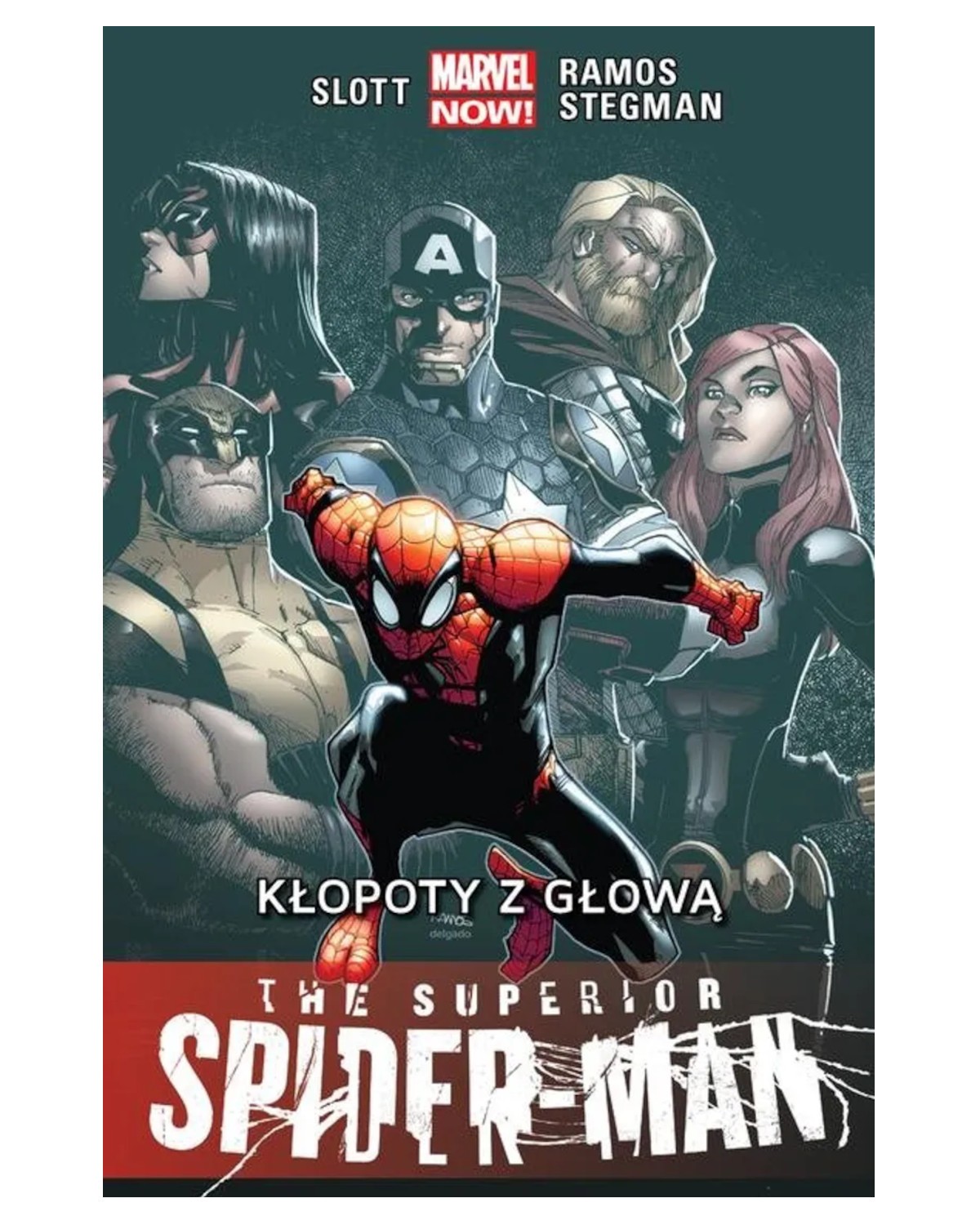 The Superior Spider-Man - Kłopoty z głową - Tom 3