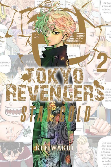 Tokyo Revengers - Stay Gold - tom 2 — okładka mangi