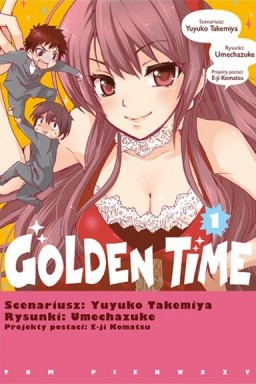 Golden Time - tom 1