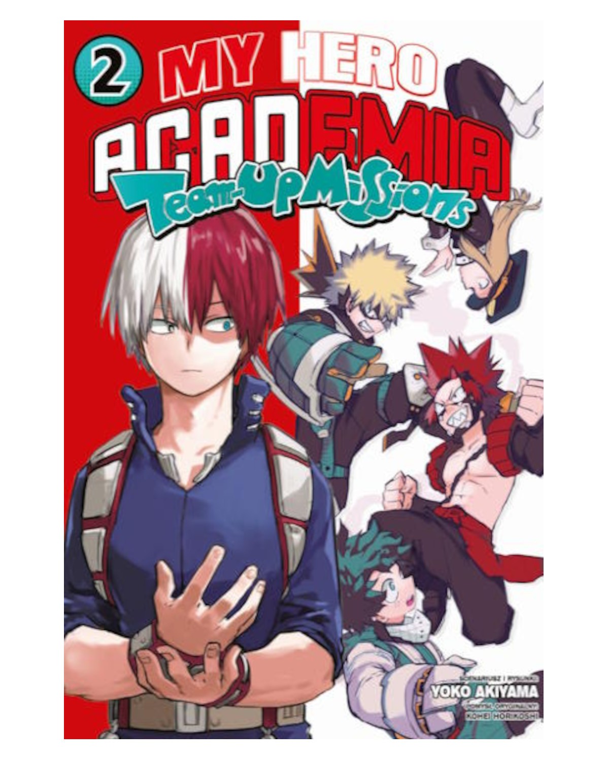 My Hero Academia - Team Up Missions - tom 2