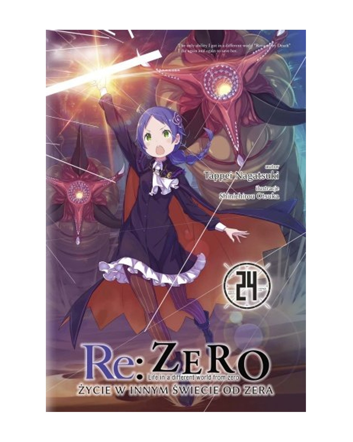 Light Novel'a - Re:Zero kara Hajimeru Isekai Seikatsu - tom 24