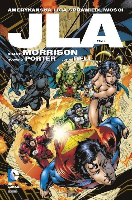JLA - Amerykańska Liga Sprawiedliwości Tom 1