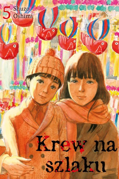 Krew na szlaku - tom 5 — okładka mangi