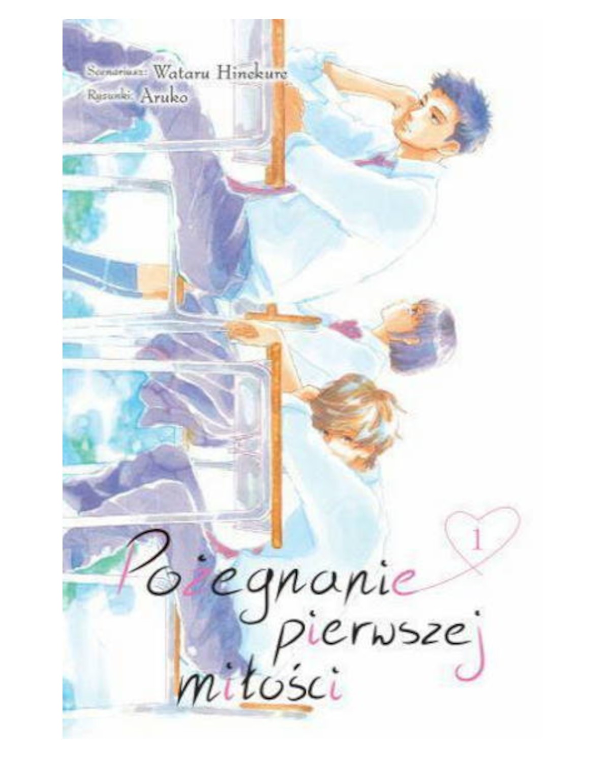 Okładka mangi (Dango) Pożegnanie Pierwszej Miłości - tom 1