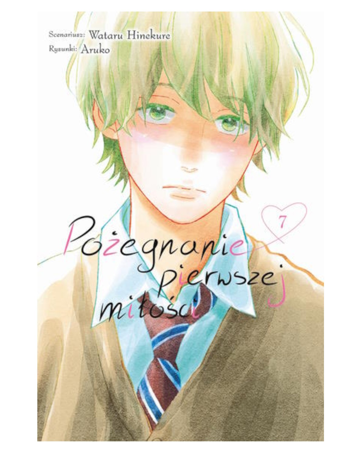 Pożegnanie pierwszej miłości - tom 7