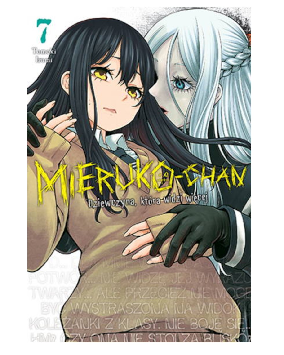 Okładka mangi (Studio JG) Mieruko-chan. Dziewczyna, która widzi więcej - tom 7