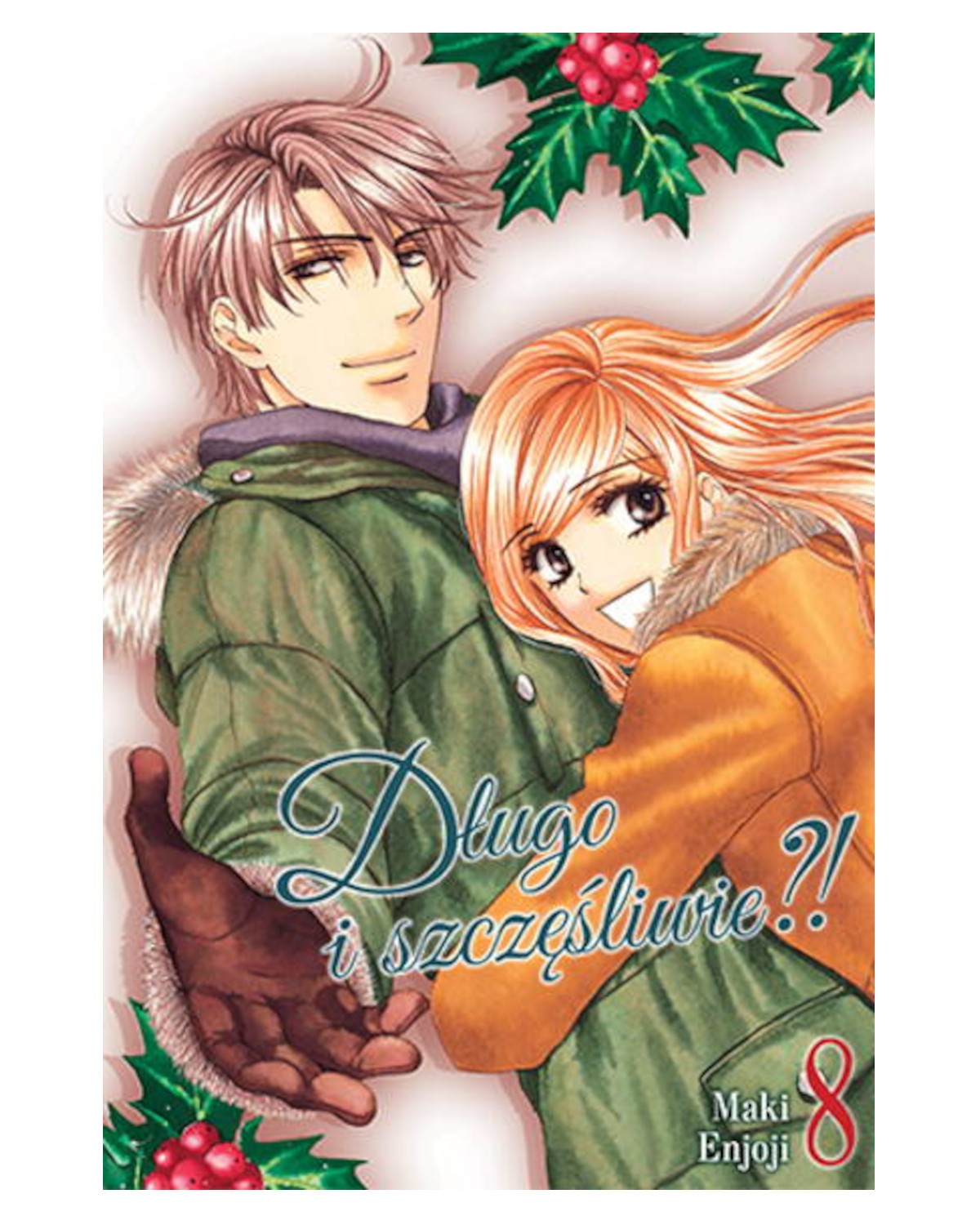 Długo i Szczęśliwie?! - tom 8