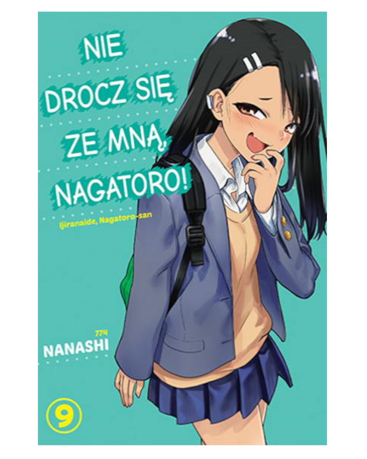 Nie drocz się ze mną, Nagatoro! - tom 9 — okładka mangi