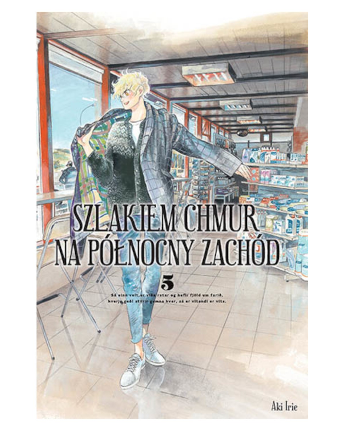 Szlakiem chmur na północny zachód - tom 5 — okładka mangi