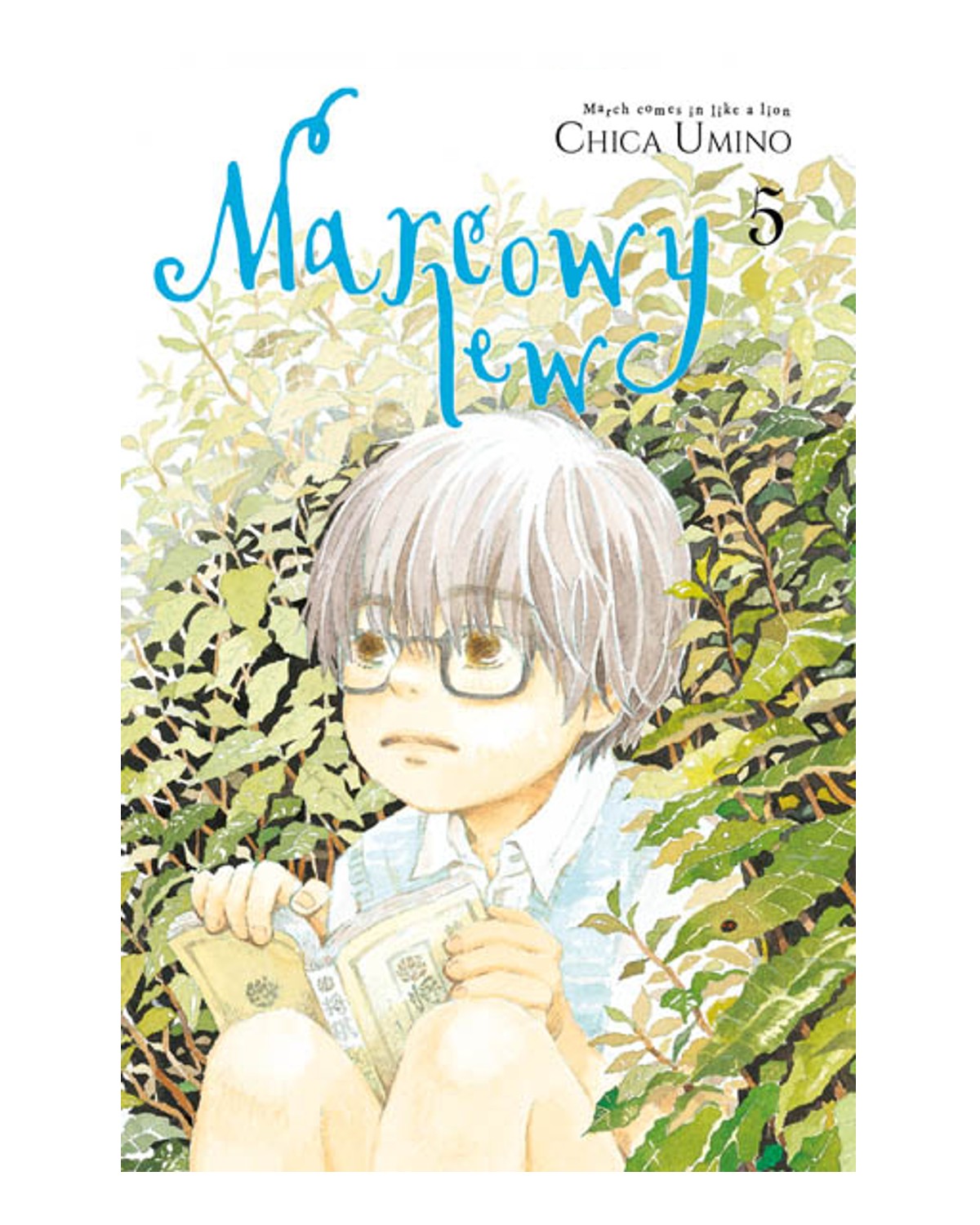 Marcowy lew - Tom 5