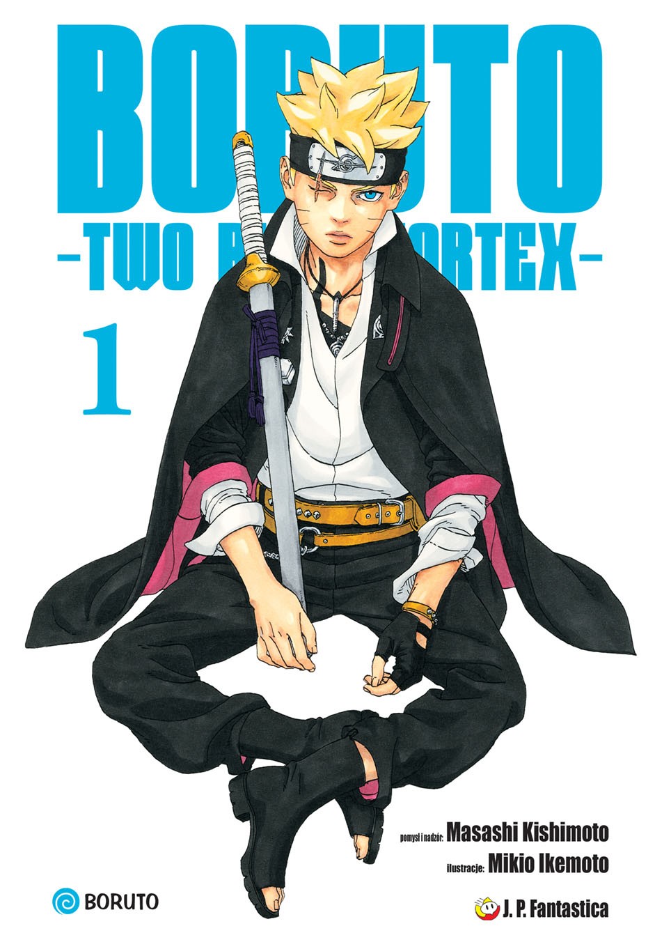 Boruto Two Blue Vortex - tom 1 — okładka mangi