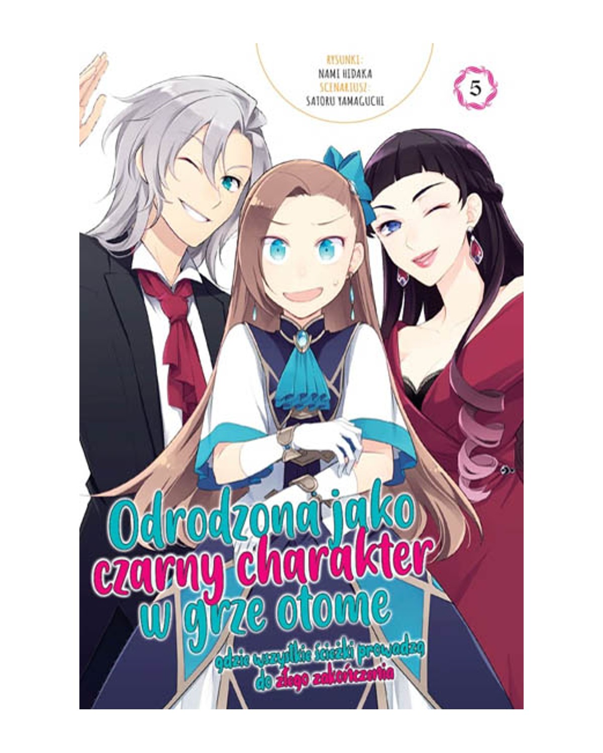 Okładka mangi (Dango) Odrodzona jako czarny charakter w grze otome - tom 5