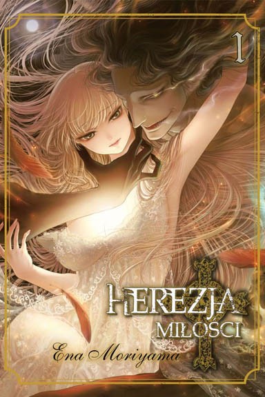 Herezja miłości - Tom 1