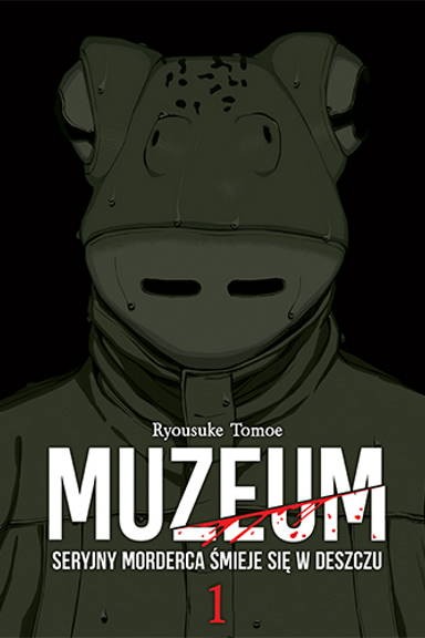 Muzeum. Seryjny morderca śmieje się w deszczu - tom 1 — okładka mangi