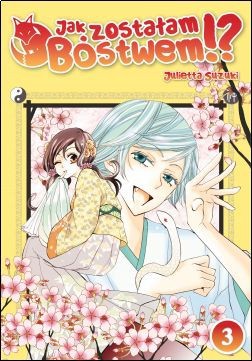 Manga - Jak zostałam Bóstwem tom 3 — okładka mangi