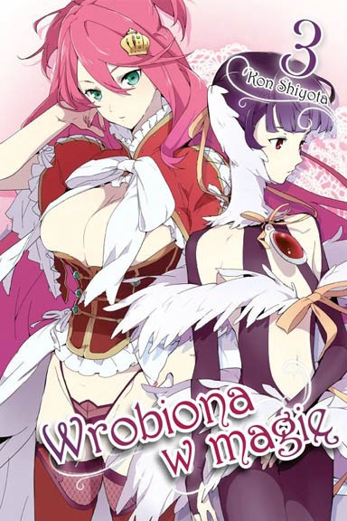 Wrobiona W Magię tom 3