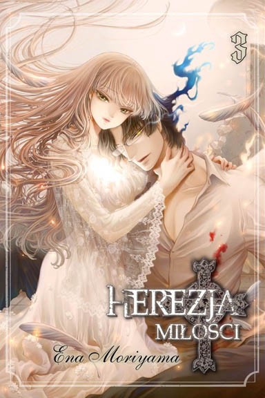 Herezja miłości - Tom 3