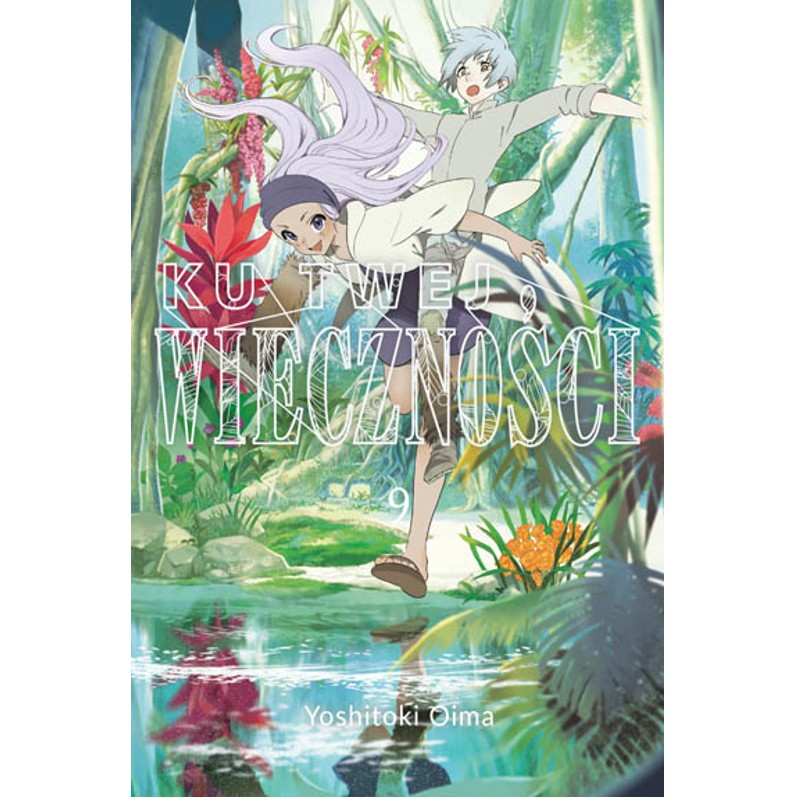 Ku Twej wieczności - Tom 9