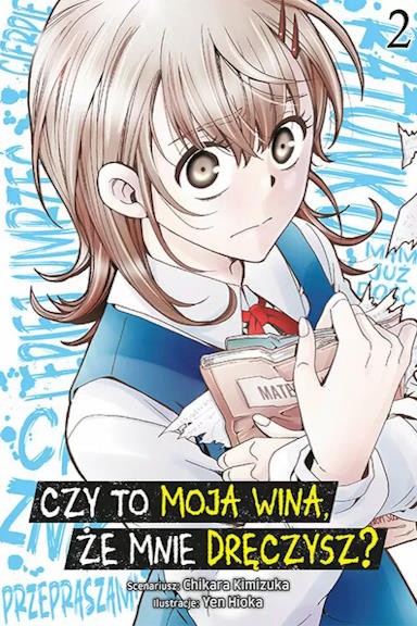 Czy to moja wina, że mnie dręczysz? - tom 2 — okładka mangi