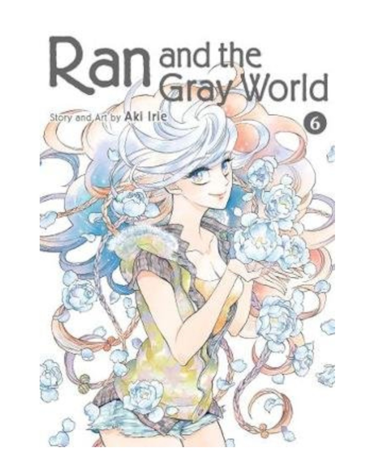 Magiczny Świat Ran — Manga Ran and the Gray World (eng.) - tom 6 — okładka mangi