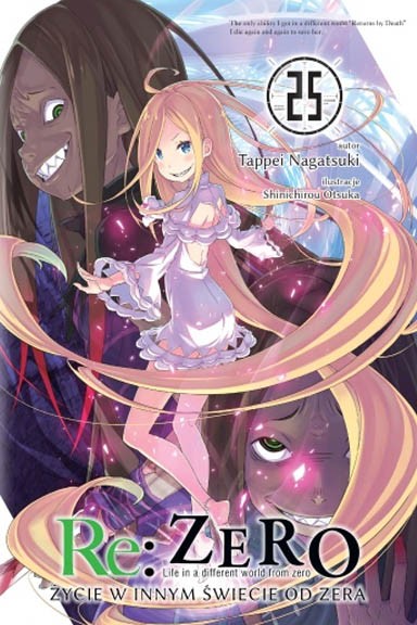 Light Novel'a - Re:Zero kara Hajimeru Isekai Seikatsu - tom 25