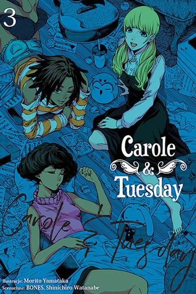 Carole & Tuesday - Tom 3 — okładka mangi