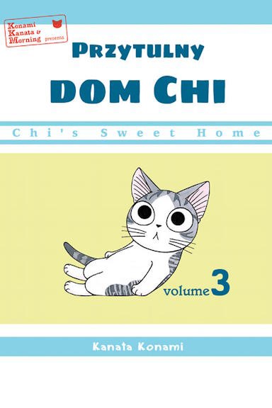 Przytulny dom Chi - tom 3