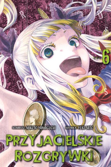 Przyjacielskie Rozgrywki - tom 6