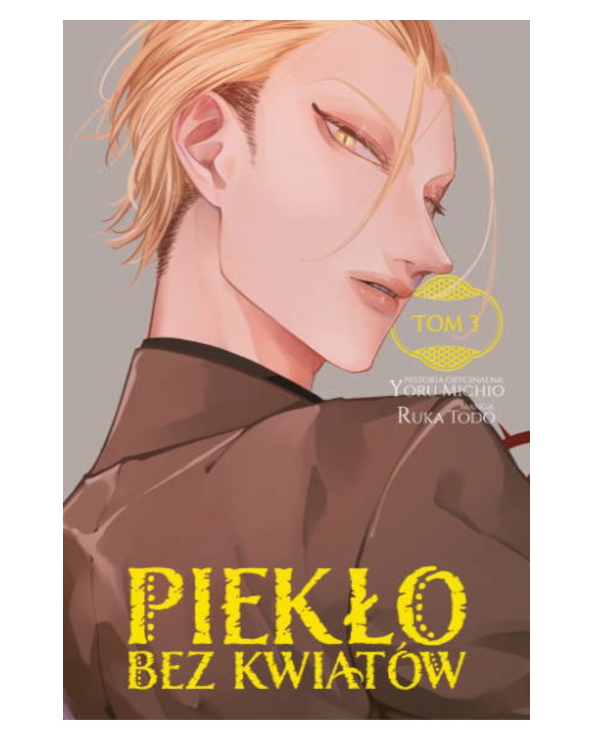 Piekło Bez Kwiatów - tom 3 — okładka mangi