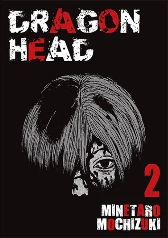 Dragon Head - tom 2 — okładka mangi