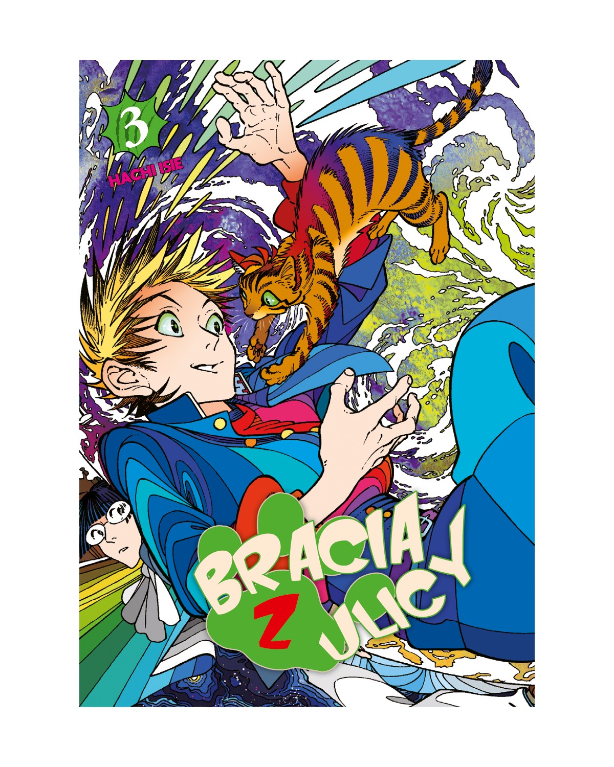 Bracia z ulicy - Tom 3