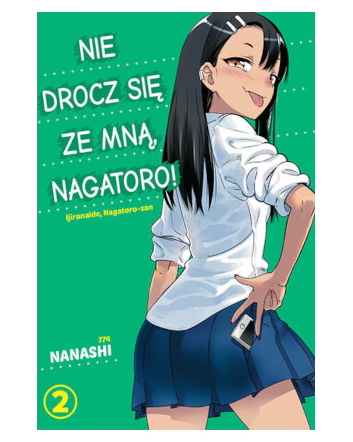 Nie drocz się ze mną, Nagatoro! - tom 2 — okładka mangi
