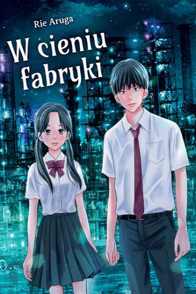 JEDNOTOMÓWKI — Manga W cieniu fabryki - jednotomówka — okładka mangi