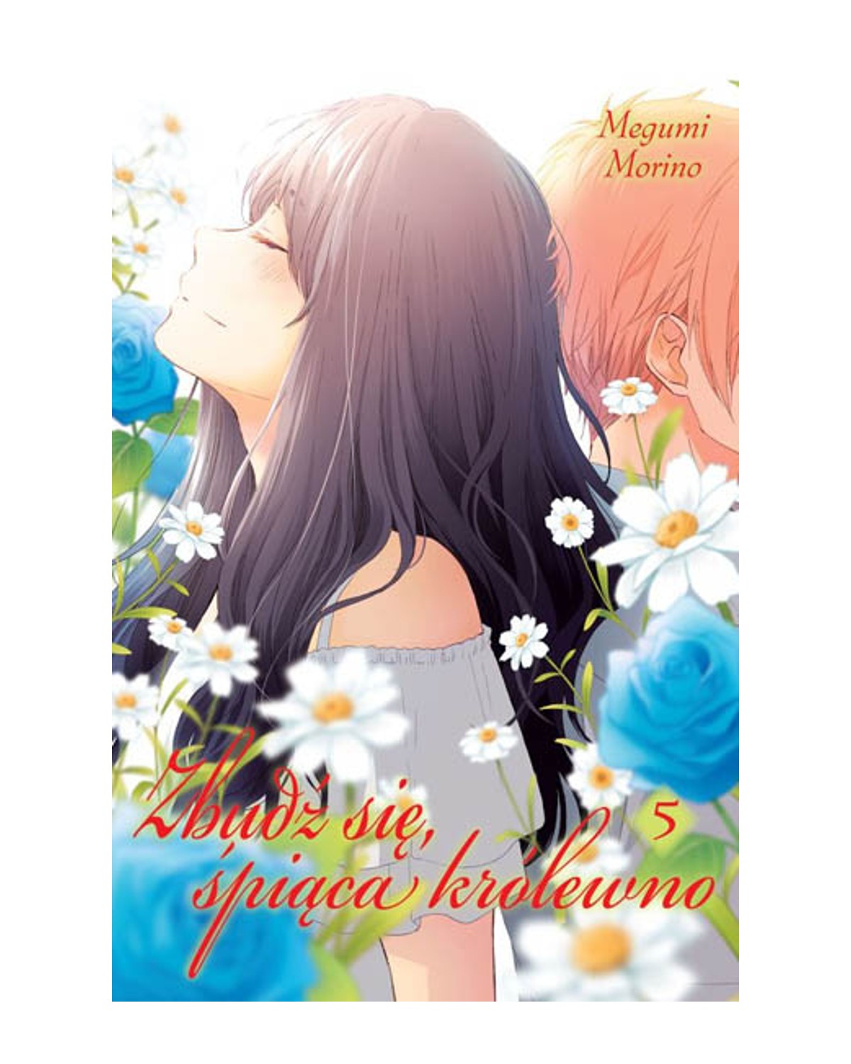 Zbudź się, śpiąca królewno - Tom 5