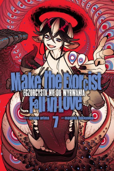 Make The Exorcist Fall in Love. Egzorcysta nie do wyrwania - tom 7 — okładka mangi