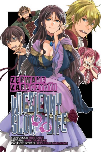 Zerwane zaręczyny i więzienny slow life