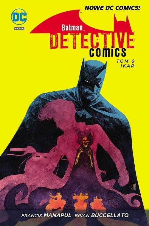Batman Detective Comics - Ikar tom 6