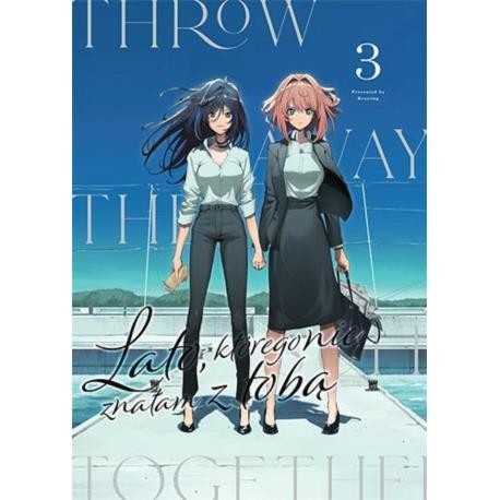 Lato, którego nie znałam z tobą - tom 3