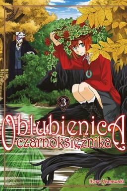 Oblubienica czarnoksiężnika - tom 3