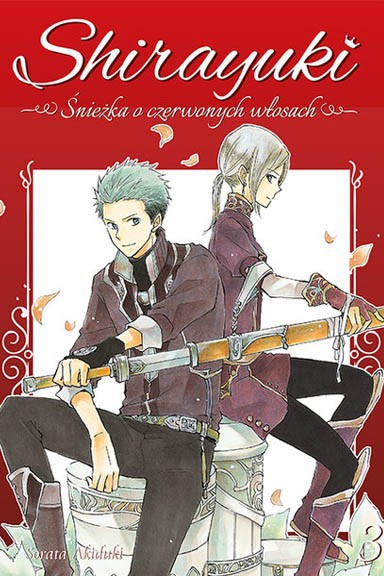 Shirayuki. Śnieżka o czerwonych włosach. - Tom 3