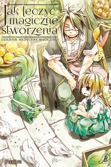 Okładka mangi (Dango) Jak leczyć magiczne stworzenia. Dziennik medycyny magicznej - Tom 2