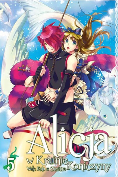 Okładka mangi (Planeta Komiksów) Manga Alicja w Krainie Koniczyny tom 5