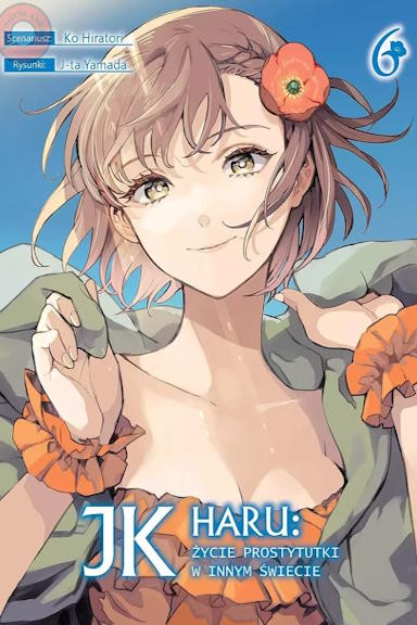 JK Haru: życie prostytutki w innym świecie - tom 6 — okładka mangi