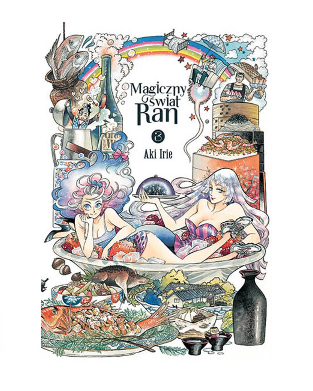 Magiczny świat Ran - Tom 3